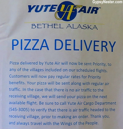 Even pizza delivery is done by air in the Southwestern Alaska!