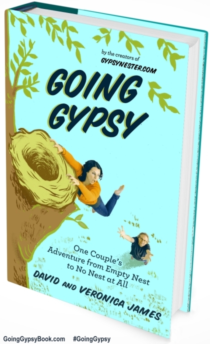 Going Gypsy: One Couple's Adventure from Empty Nest to No Nest at All