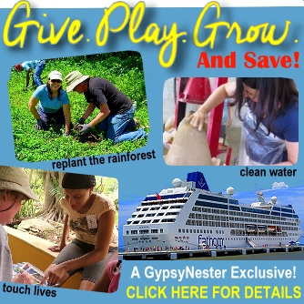 Make a difference in the world - on a cruise! Special savings from the GypsyNesters!