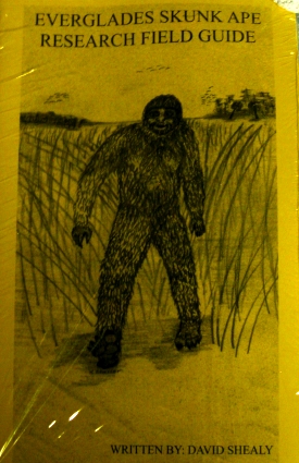 Everglades Skunk Ape Research Field Guide